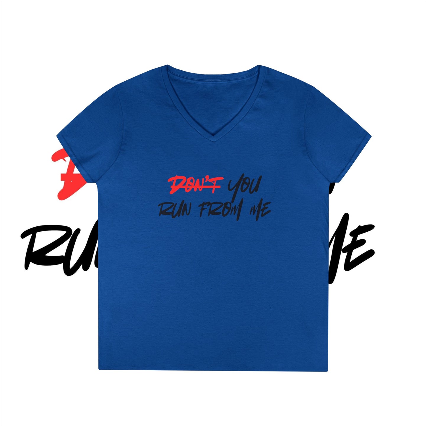 Don't You Run From Me