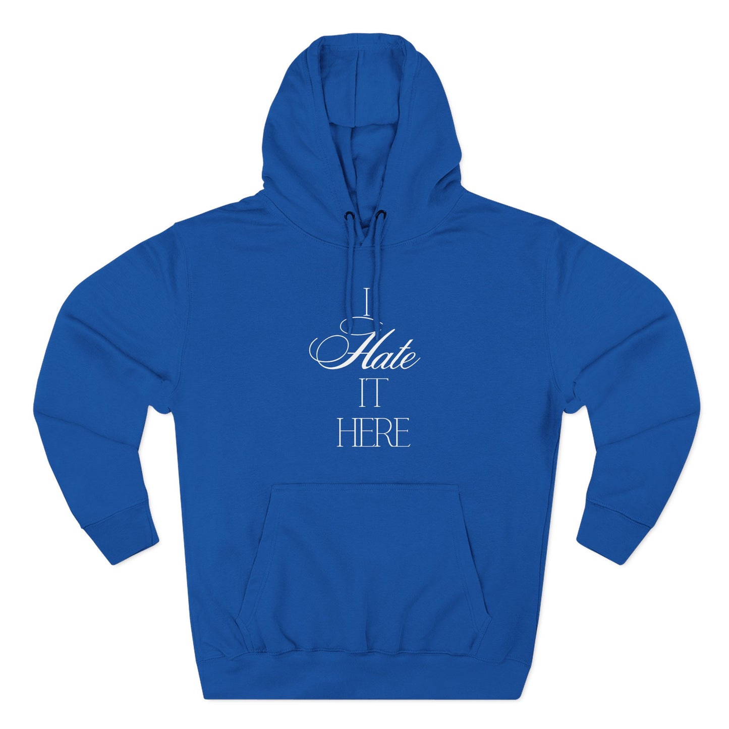 Hate It Here Hoodie