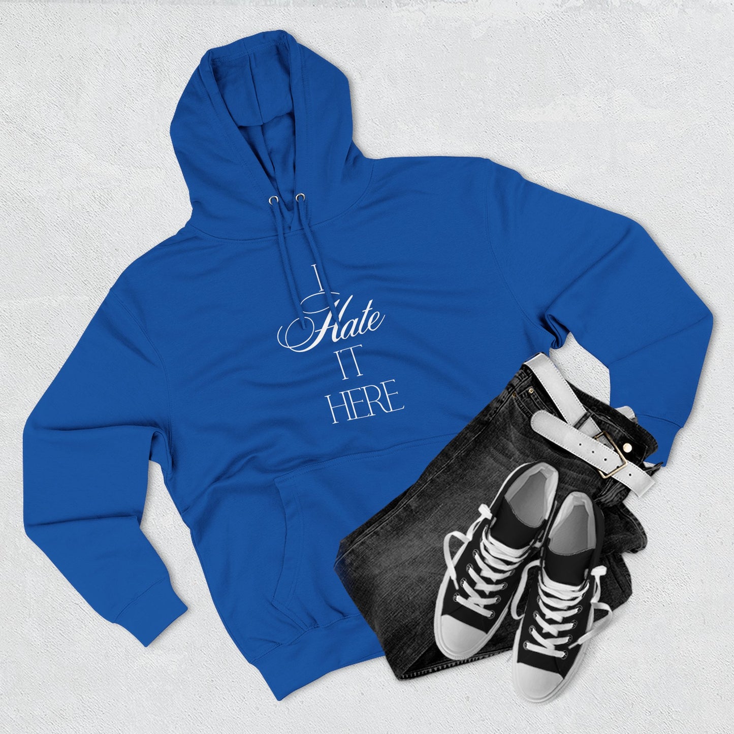 Hate It Here Hoodie