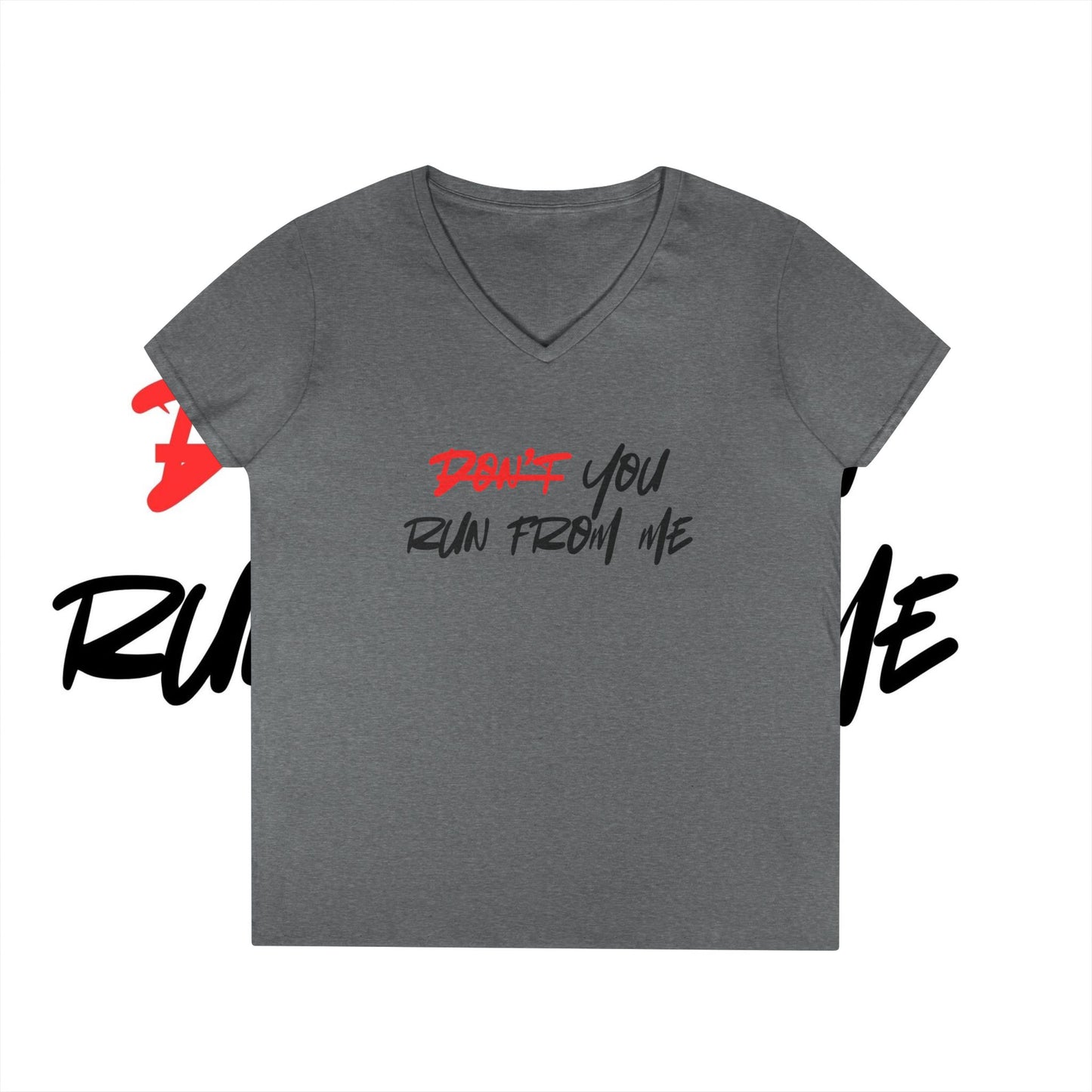 Don't You Run From Me
