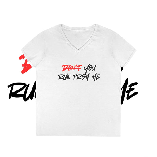 Don't You Run From Me