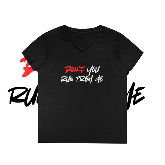 Don't You Run From Me