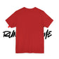 Don't Run From Me Tee